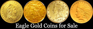 Eagle Gold Coins for Sale