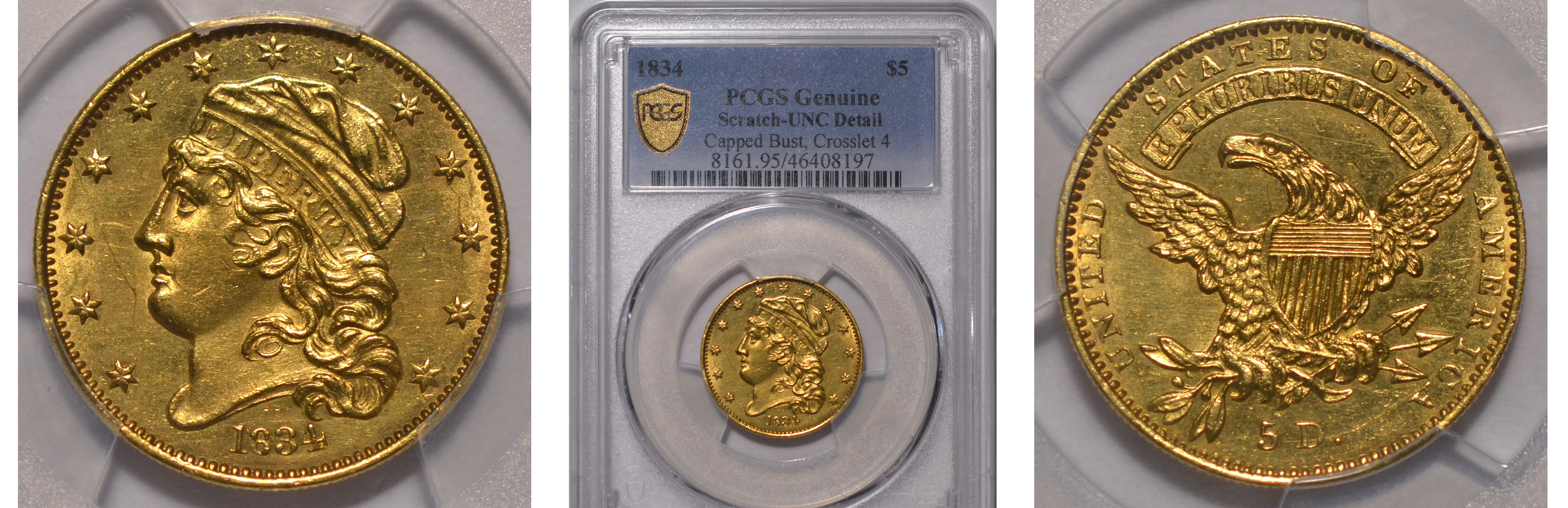 1834 Capped Bust Half Eagle, Crosslet 4 PCGS Unc det